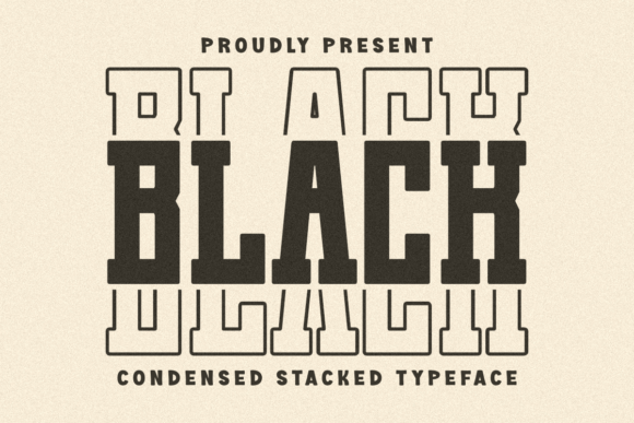 Black Stacked: A Bold Slab Serif for Editorial Impact