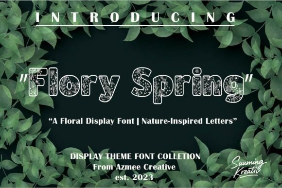 Flory Spring: A Nature-Inspired Display Font for Editorial Design