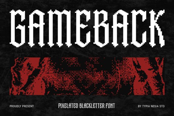 Gameback: A Unique Blackletter Font for Bold Branding