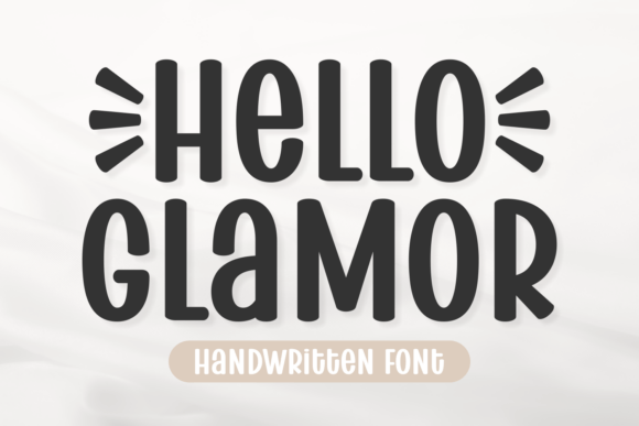 Hello Glamor: The Perfect Script Handwritten Font for Editorial Design