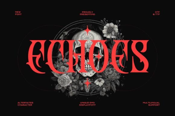 Launch Bold Campaigns with Echoes Blackletter Fonts
