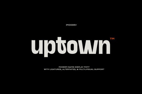 Uptown: A Modern Sans Serif Display Font for Web Design